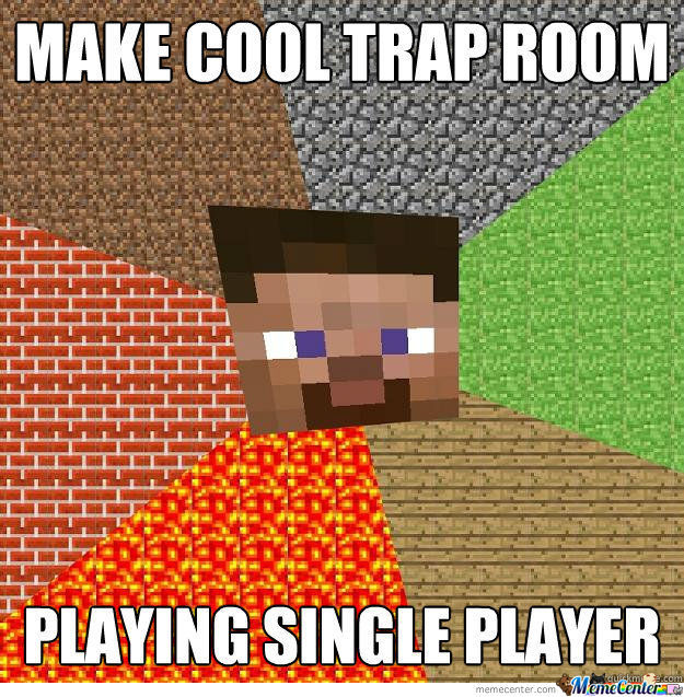 minecraft-meme-makes-cool-trap-playing-single-player