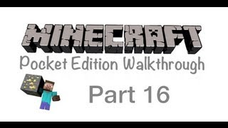 Minecraft Pocket Edition Walkthrough Part 16- Kill Then Explore