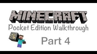 Minecraft Pocket Edition Walkthrough Part 4- Starting A Tree House