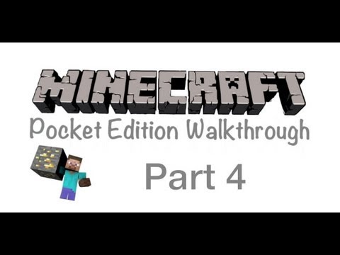 Minecraft Pocket Edition Walkthrough Part 4- Starting A Tree House