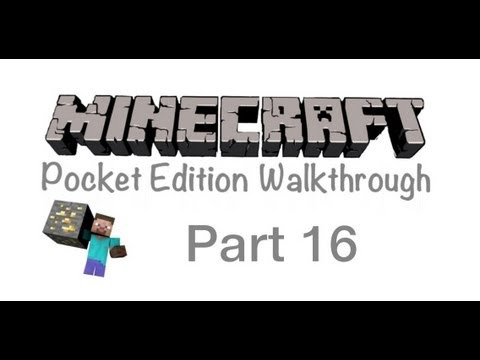 Minecraft Pocket Edition Walkthrough Part 16- Kill Then Explore