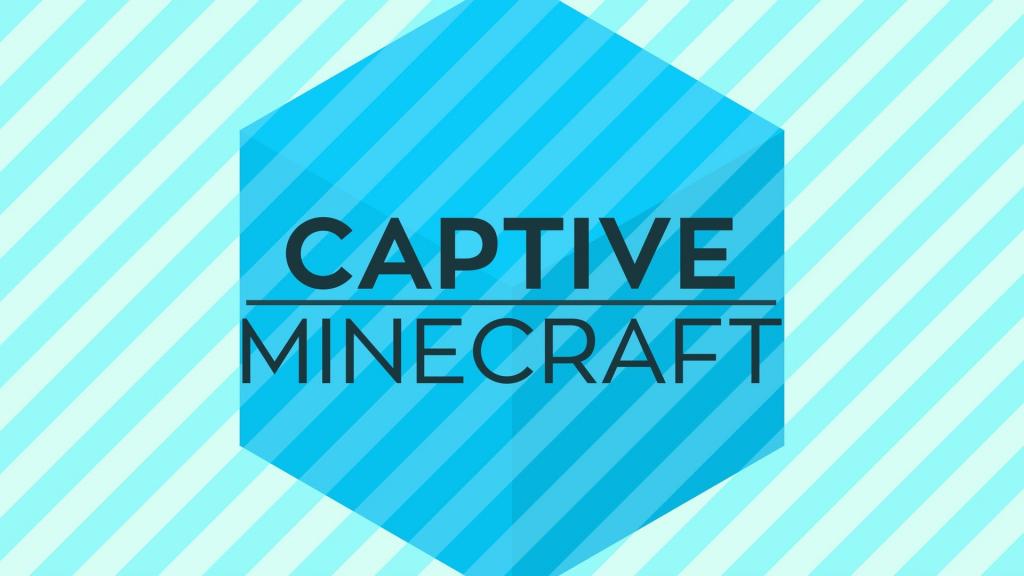 Captive Minecraft: Break Free From Your Prison!